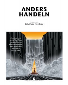 anders handeln Heft 3.2021: Schuld und Vergebung