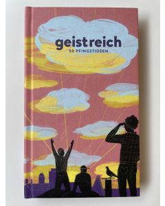 geistreich - 50 Pfingstideen