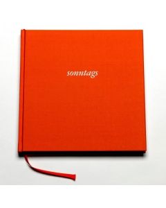 Umschlagbild: sonntags - Erfindung der Freiheit von Andere Zeiten e.v.