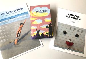 Die TItel von drei neuen Aktionen: dem Magazin zum Kirchenjahr, dem Buch geistreich und dem Themenheft anders handeln Hoffnung.